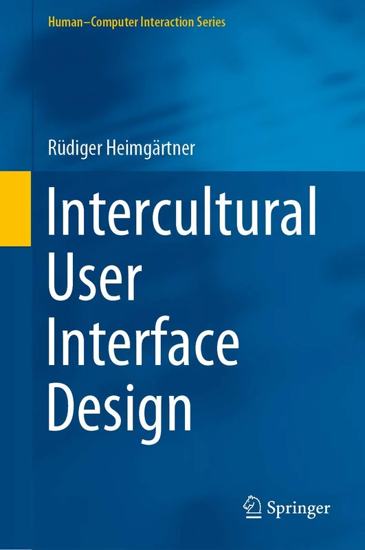 Intercultural User Interface Design (Human–Computer Interaction Series)