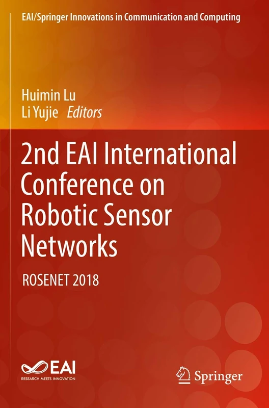 Springer ROSENET 2018 - Robotic Sensor Networks Conference Book