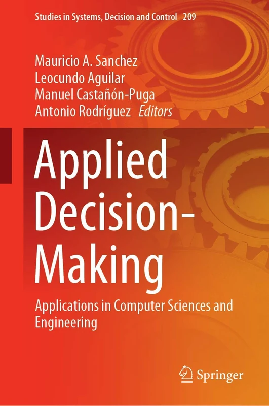 Springer Applied Decision-Making in Computer Science and Engineering