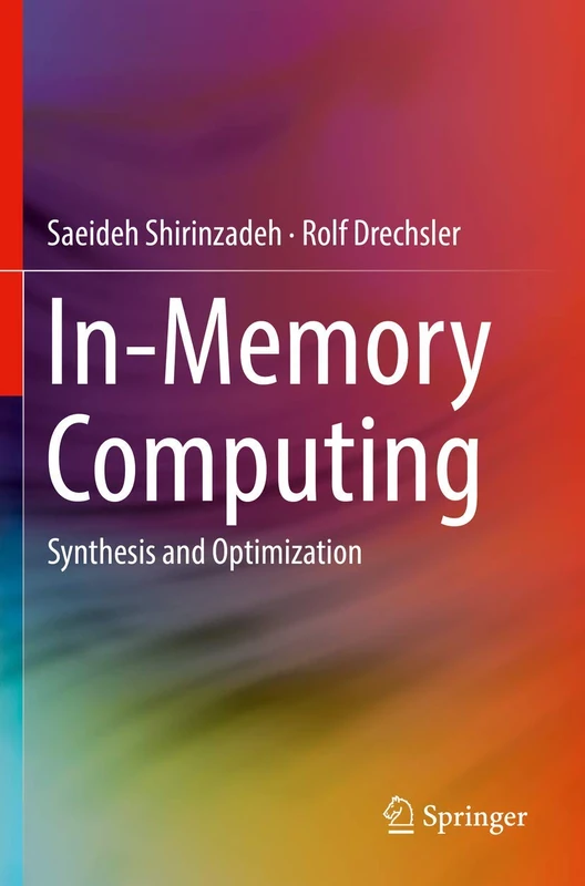 In-Memory Computing: Synthesis and Optimization