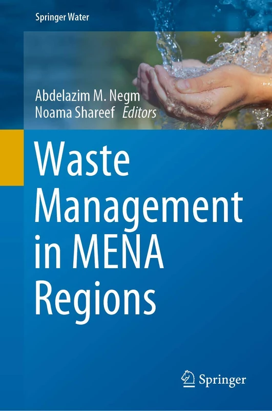 Waste Management in MENA Regions (Springer Water)