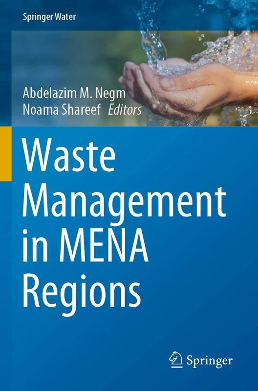 Waste Management in MENA Regions (Springer Water)