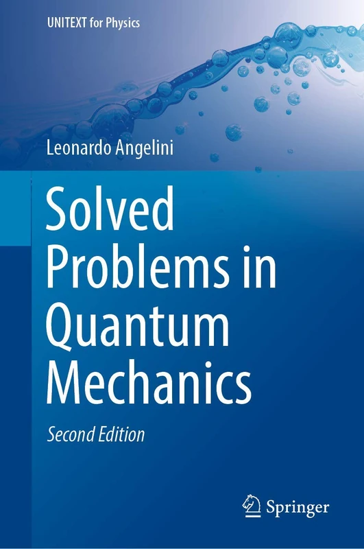 Solved Problems in Quantum Mechanics (UNITEXT for Physics)