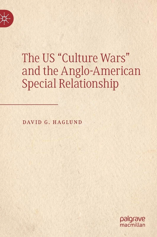 The US "Culture Wars" and the Anglo-American Special Relationship - Image 1