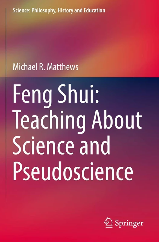 Springer Feng Shui: Teaching About Science and Pseudoscience