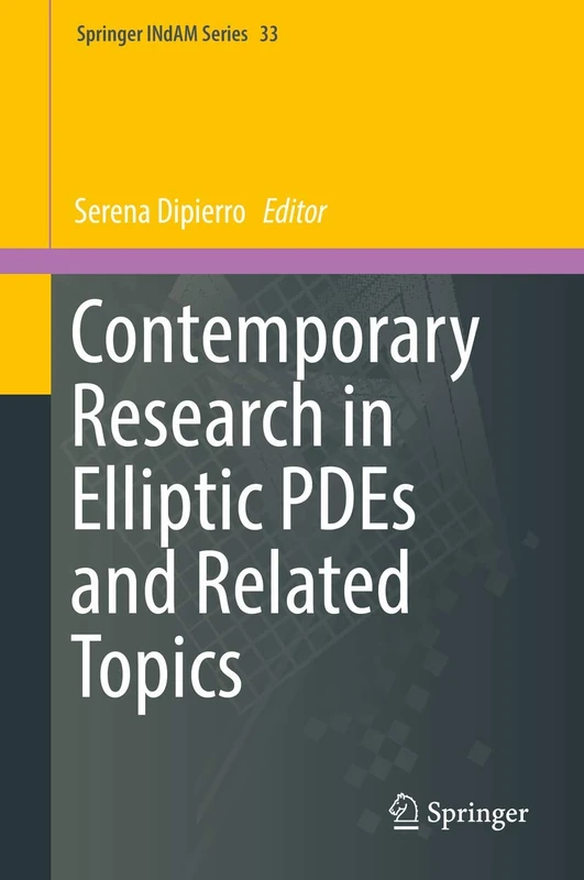 Contemporary Research in Elliptic PDEs and Related Topics: 33 (Springer INdAM Series, 33)