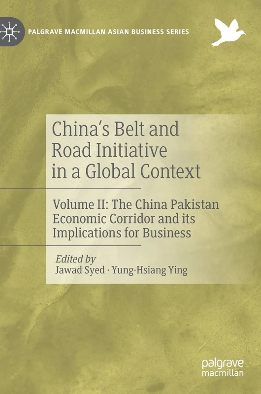 MACMILLAN China's Belt and Road Initiative Volume II - CPEC