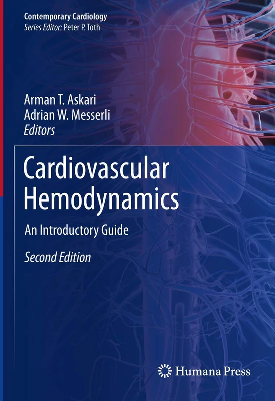 Cardiovascular Hemodynamics: An Introductory Guide (Contemporary Cardiology)
