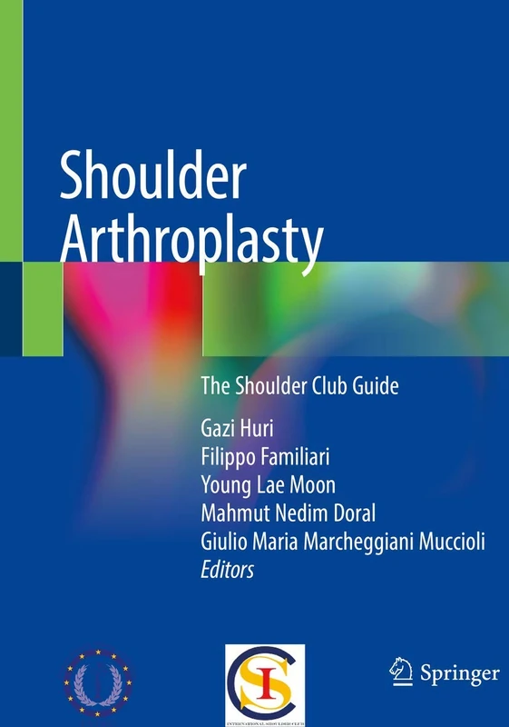 Shoulder Arthroplasty: The Shoulder Club Guide
