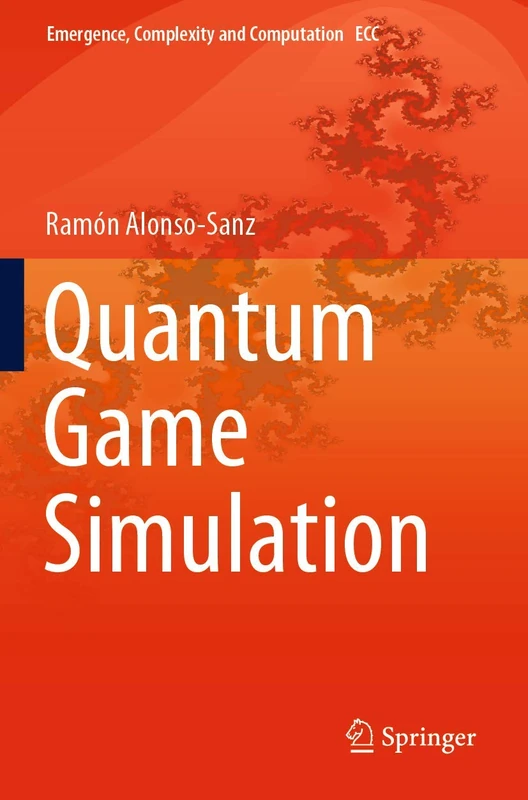 Quantum Game Simulation: 36 (Emergence, Complexity and Computation, 36)