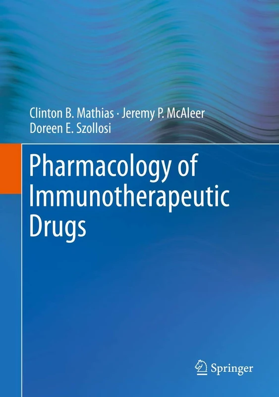 Pharmacology of Immunotherapeutic Drugs