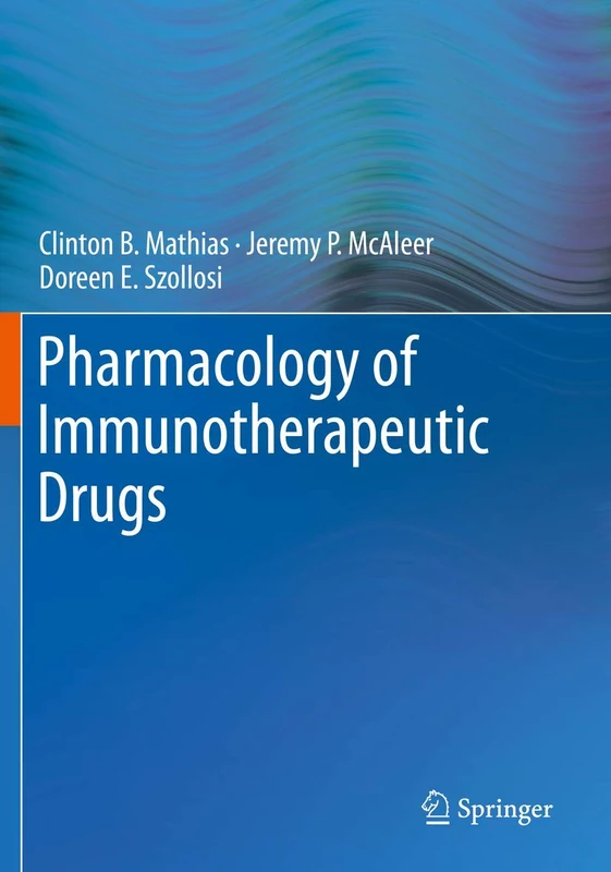 Pharmacology of Immunotherapeutic Drugs