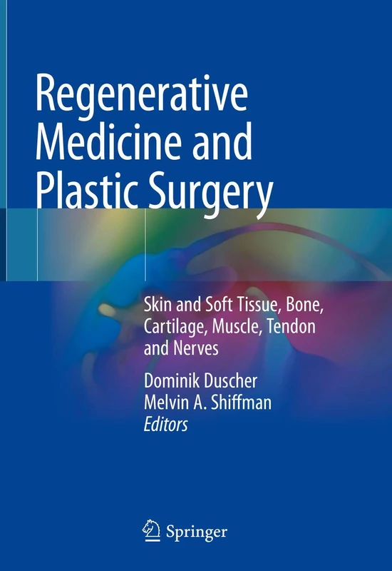 Springer - Regenerative Medicine and Plastic Surgery Textbook