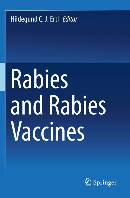Springer - Rabies and Rabies Vaccines Research Book