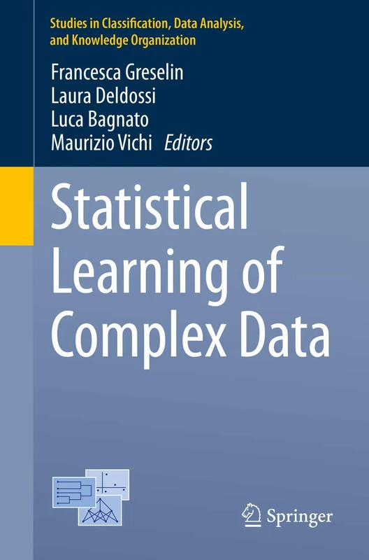 Statistical Learning of Complex Data (Studies in Classification, Data Analysis, and Knowledge Organization)