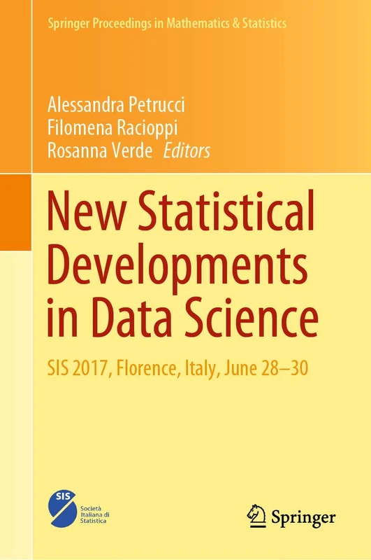 Springer New Statistical Developments in Data Science SIS 2017