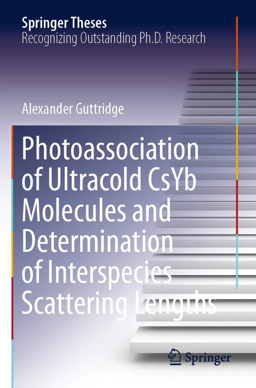 Photoassociation of Ultracold CsYb Molecules and Determination of Interspecies Scattering Lengths (Springer Theses)