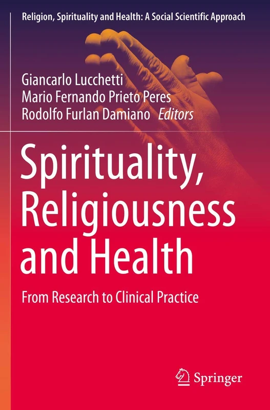 Springer - Spirituality, Religiousness and Health Book