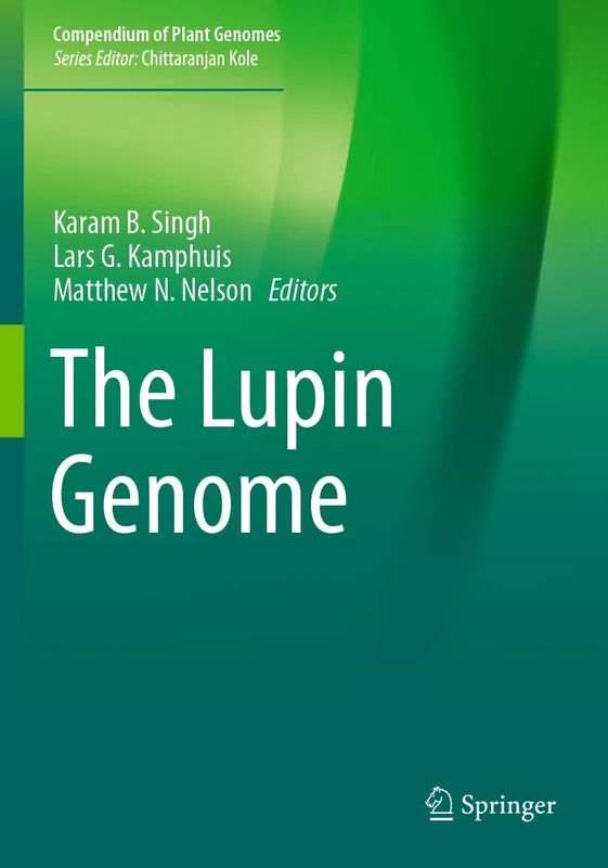 Springer - The Lupin Genome (Compendium of Plant Genomes)