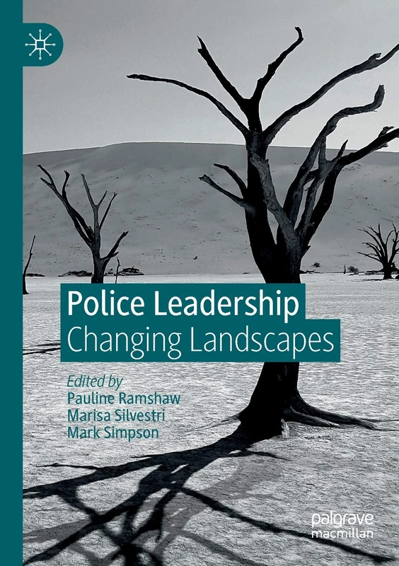 MACMILLAN Police Leadership: Changing Landscapes Book
