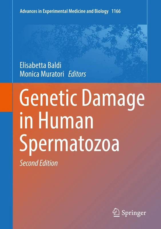 Springer Genetic Damage in Human Spermatozoa - Vol 1166