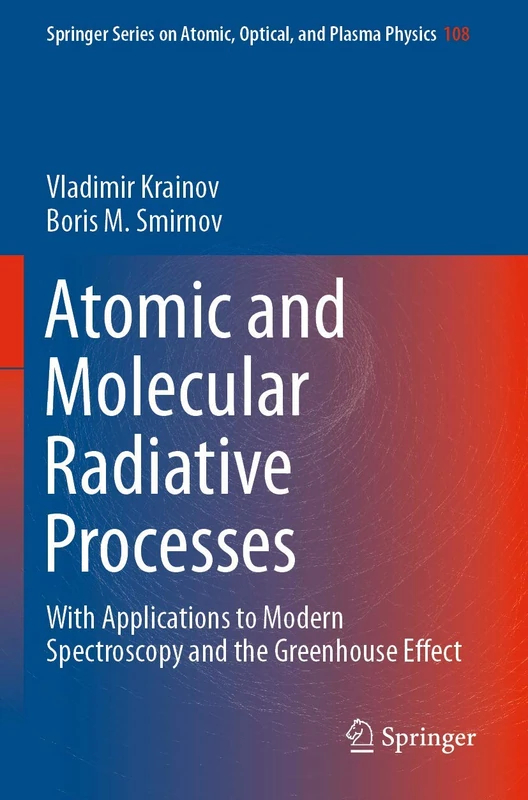 Springer Atomic and Molecular Radiative Processes Book 108