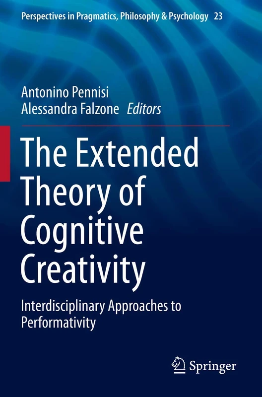 Springer - The Extended Theory of Cognitive Creativity Book