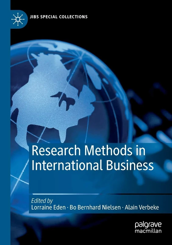 Research Methods in International Business (JIBS Special Collections)