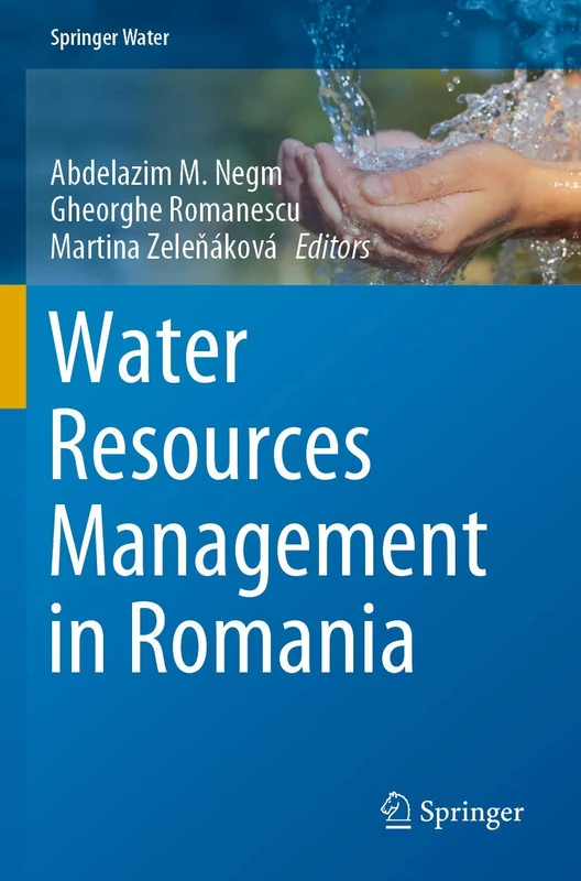 Water Resources Management in Romania (Springer Water)