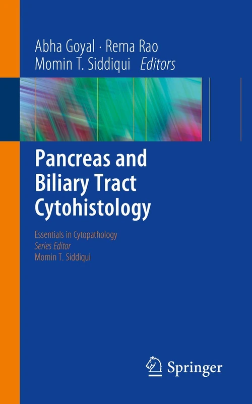 Pancreas and Biliary Tract Cytohistology: 28 (Essentials in Cytopathology, 28)