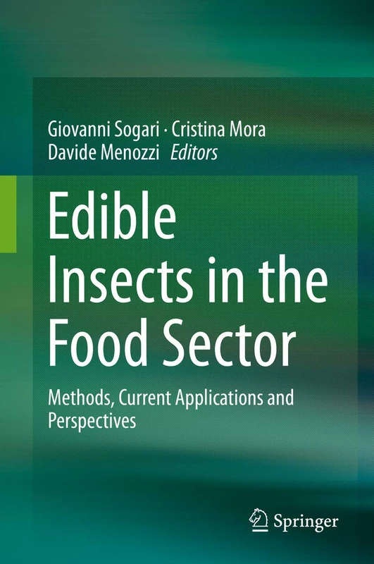 Edible Insects in the Food Sector: Methods, Current Applications and Perspectives