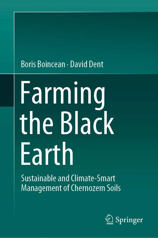 Farming the Black Earth: Sustainable and Climate-Smart Management of Chernozem Soils - Image 1