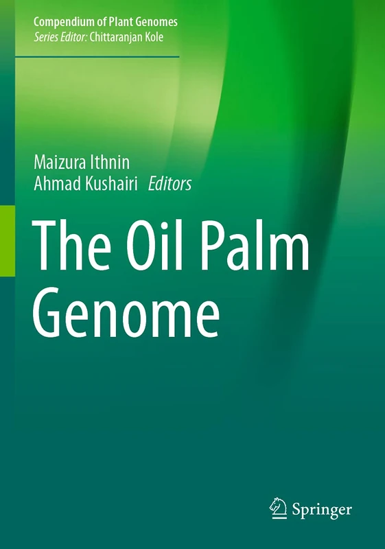 The Oil Palm Genome (Compendium of Plant Genomes)