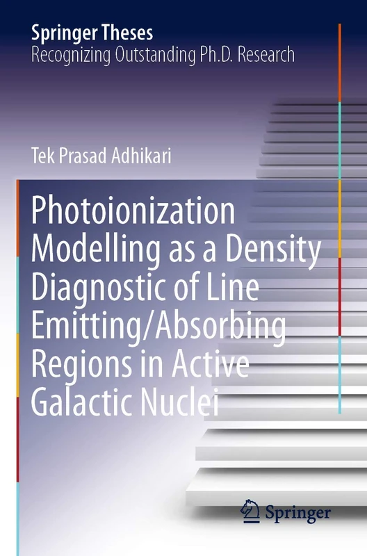 Photoionization Modelling as a Density Diagnostic of Line Emitting/Absorbing Regions in Active Galactic Nuclei (Springer Theses) - Image 1
