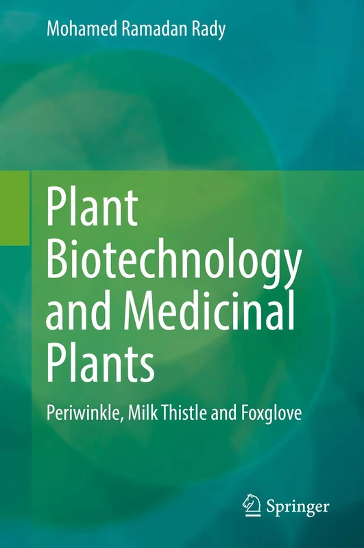 Springer - Plant Biotechnology and Medicinal Plants Book