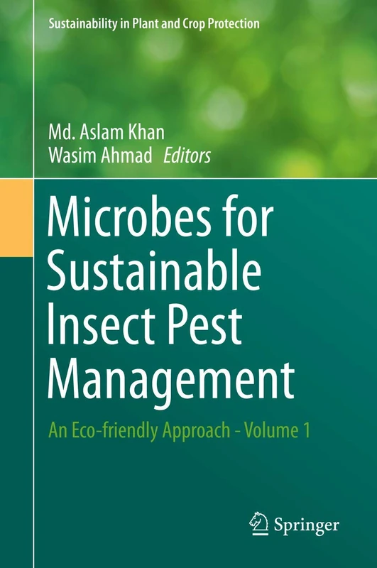 Springer Microbes for Sustainable Insect Pest Management Vol 1