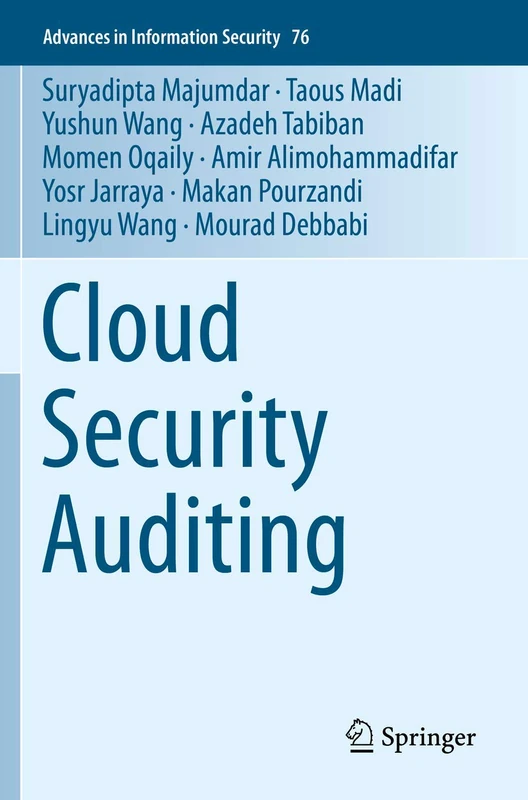 Cloud Security Auditing: 76 (Advances in Information Security, 76) - Image 1