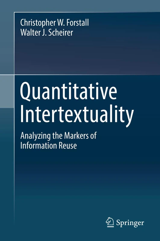 Quantitative Intertextuality: Analyzing the Markers of Information Reuse - Image 1