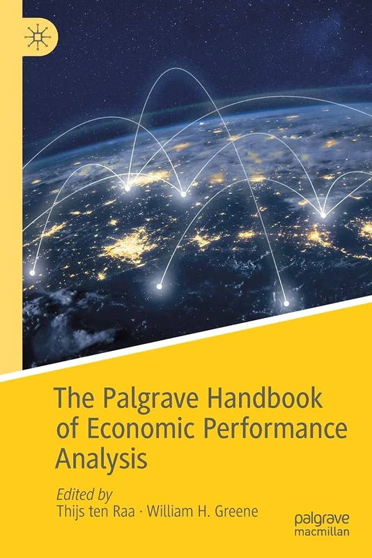The Palgrave Handbook of Economic Performance Analysis