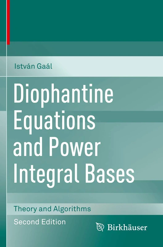 Diophantine Equations and Power Integral Bases: Theory and Algorithms