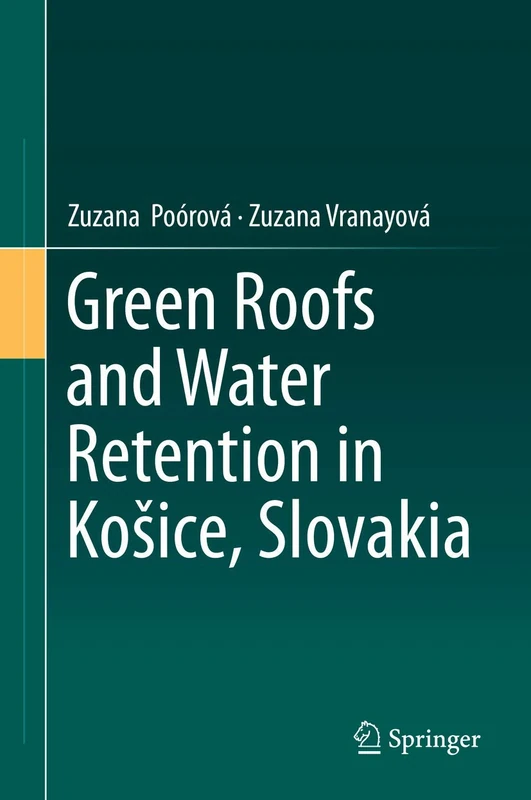 Green Roofs and Water Retention in Košice, Slovakia - Image 1