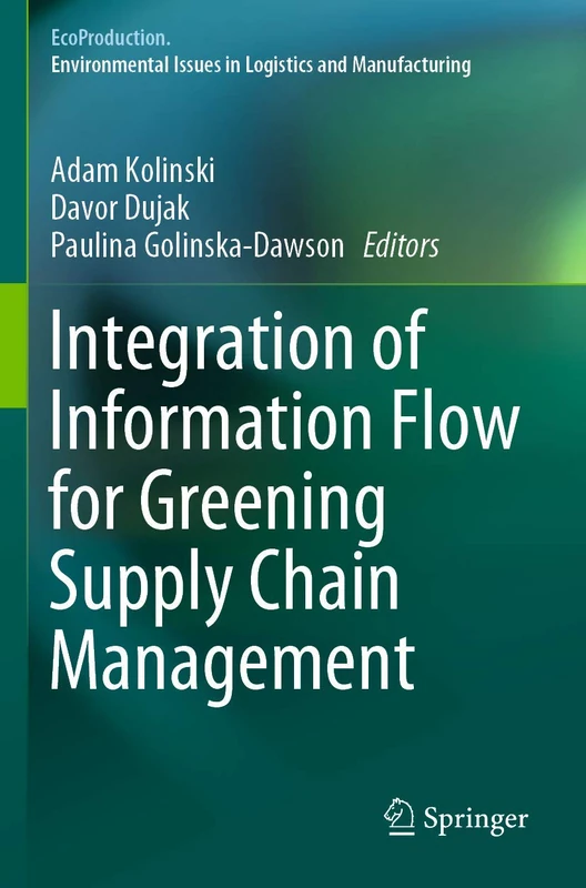 Integration of Information Flow for Greening Supply Chain Management (EcoProduction)