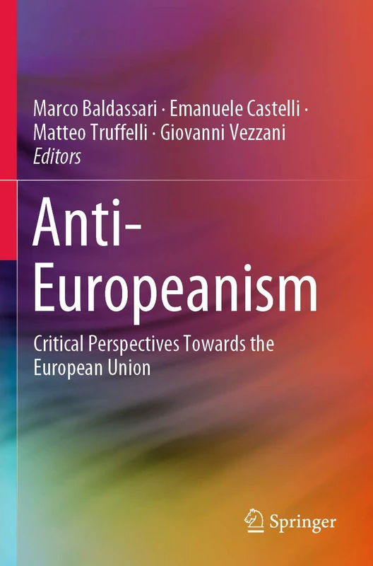 Anti-Europeanism: Critical Perspectives Towards the European Union - Image 1