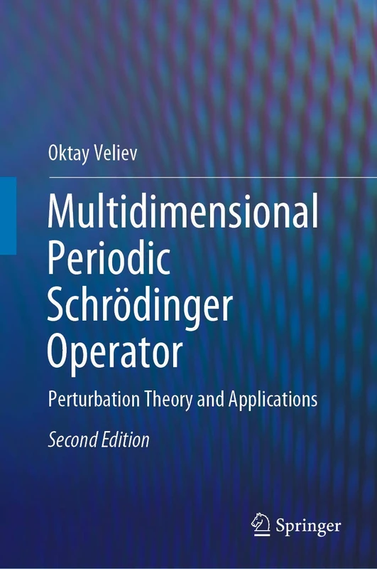 Multidimensional Periodic Schrödinger Operator: Perturbation Theory and Applications