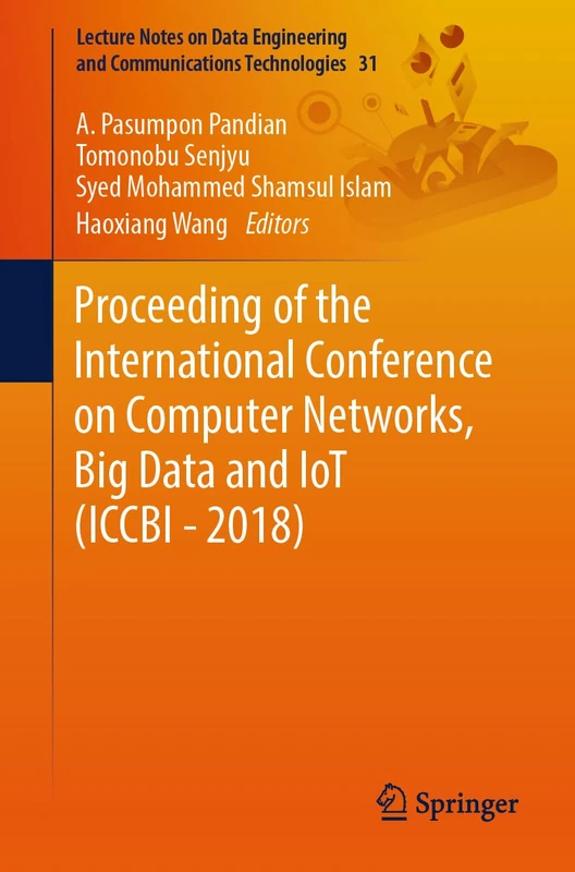Springer ICCBI - 2018 Proceedings - Computer Networks and IoT