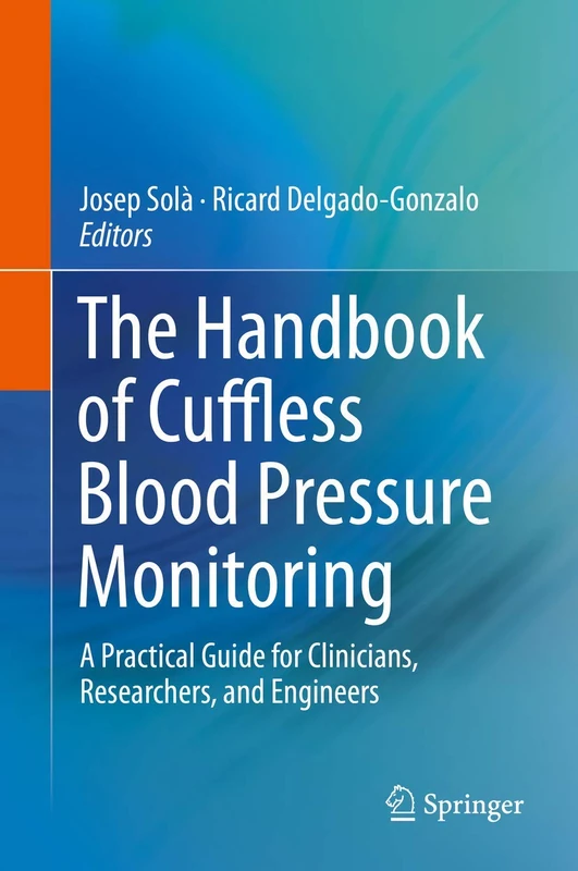 Springer - Handbook of Cuffless Blood Pressure Monitoring
