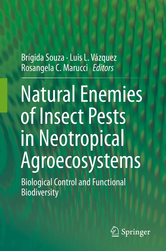 Springer - Natural Enemies of Insect Pests in Neotropical Agroecosystems