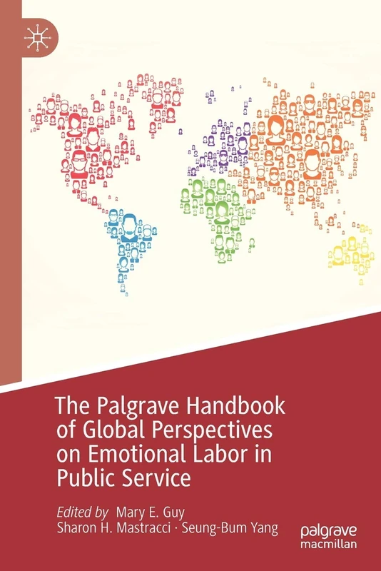 MACMILLAN Palgrave Handbook: Global Emotional Labor in Public Service - Image 1