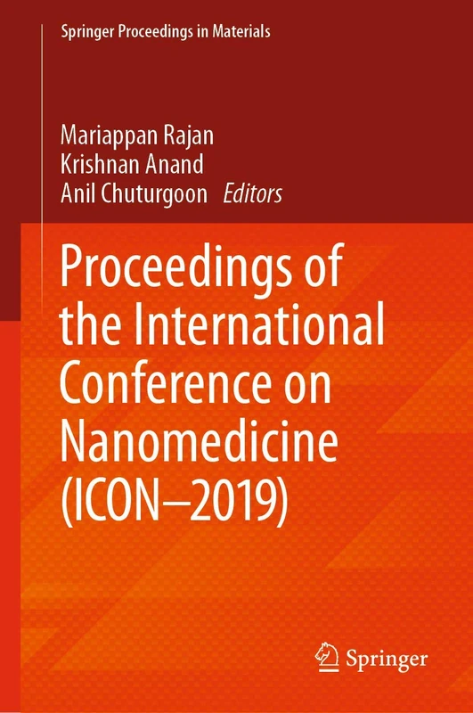 Proceedings of the International Conference on Nanomedicine (ICON-2019) (Springer Proceedings in Materials)