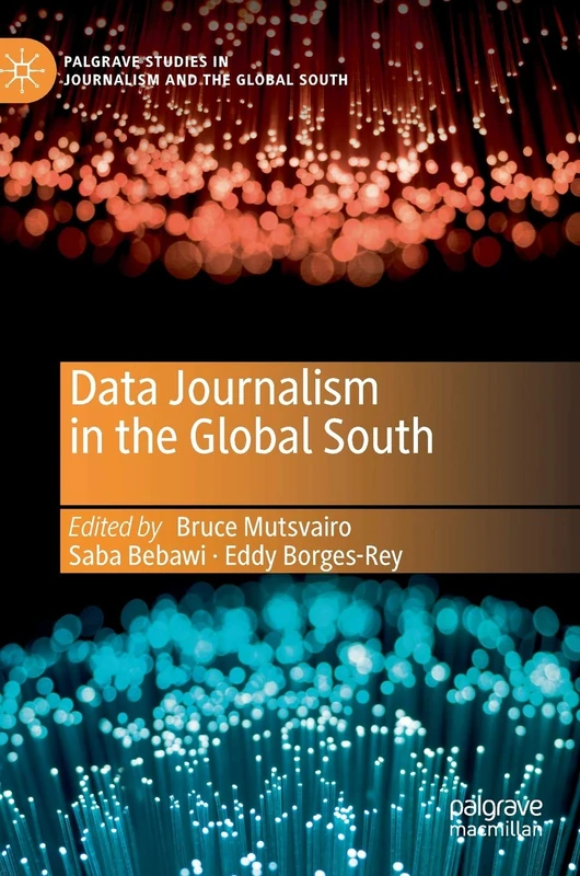 Data Journalism in the Global South (Palgrave Studies in Journalism and the Global South) - Image 1